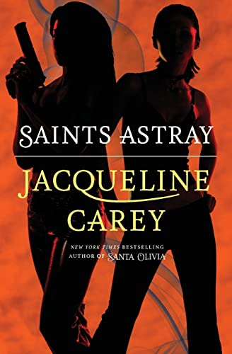 Stock image for Saints Astray for sale by Better World Books