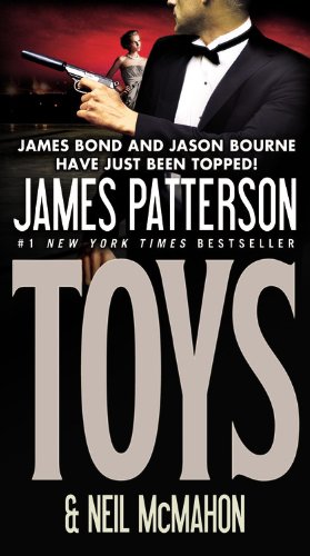 Toys (9780446571746) by Patterson, James; McMahon, Neil