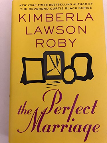 The Perfect Marriage (9780446572507) by Roby, Kimberla Lawson