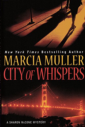 9780446573337: City of Whispers (A Sharon McCone Mystery, 28)