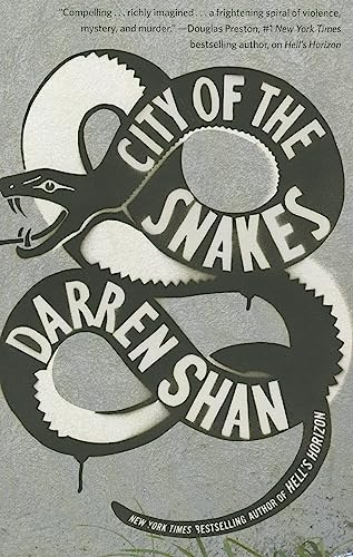 9780446573467: City of the Snakes