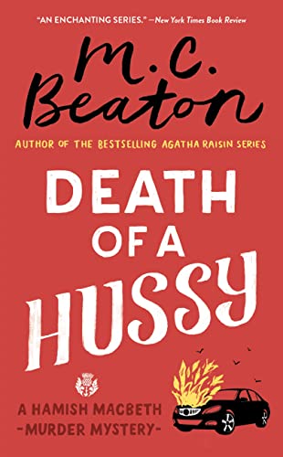 9780446573542: Death of a Hussy: 5 (Hamish Macbeth, 4)