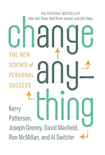 9780446573917: Change Anything: The New Science of Personal Success