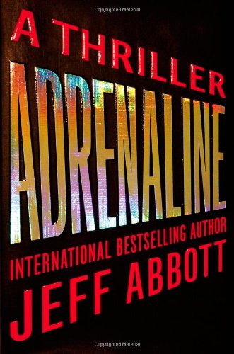 Imagen de archivo de Adrenaline (The Sam Capra series, 1) a la venta por Your Online Bookstore