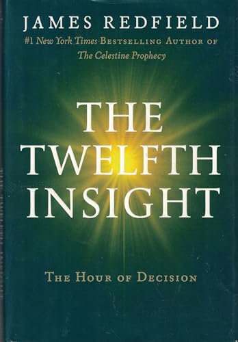 Stock image for The Twelfth Insight for sale by SecondSale