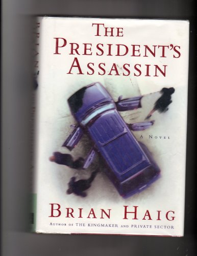 Stock image for The President's Assassin for sale by Gulf Coast Books