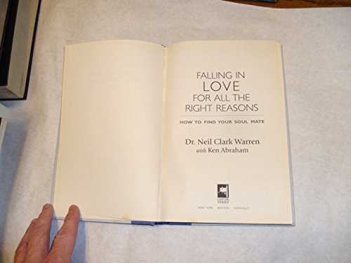 Beispielbild fr Falling in Love for All the Right Reasons: How to Find Your Soul Mate zum Verkauf von Gulf Coast Books