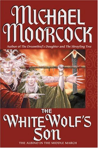 9780446577021: The White Wolf's Son: The Albino Underground (Elric Saga)