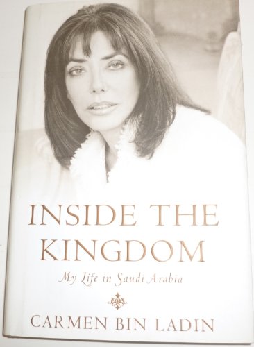 Beispielbild fr Inside the Kingdom : My Life in Saudi Arabia zum Verkauf von Robinson Street Books, IOBA