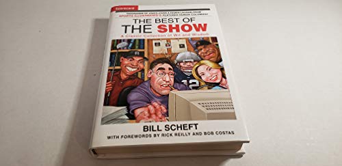 Stock image for The Best of the Show: A Classic Collection of Wit and Wisdom for sale by Gulf Coast Books