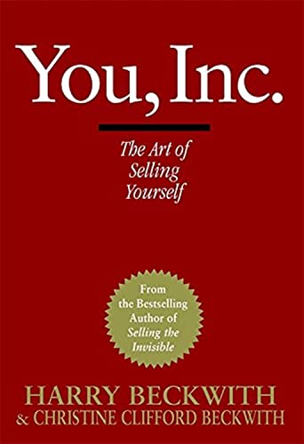 9780446578219: You, Inc: The Art of Selling Yourself