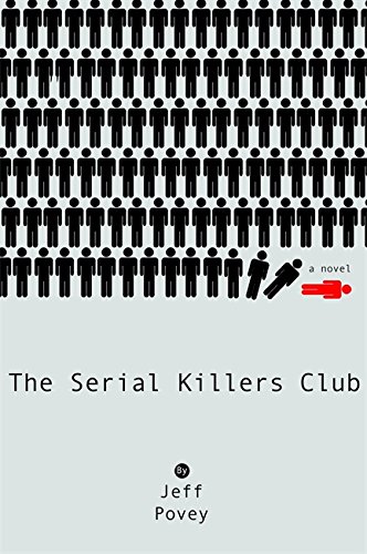 9780446578424: The Serial Killers Club
