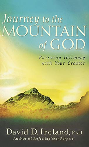 Imagen de archivo de Journey to the Mountain of God: Pursuing Intimacy with Your Creator a la venta por SecondSale