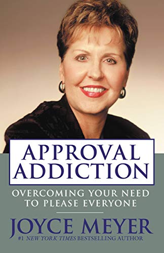 Stock image for Approval Addiction : Overcoming Your Need to Please Everyone for sale by Better World Books