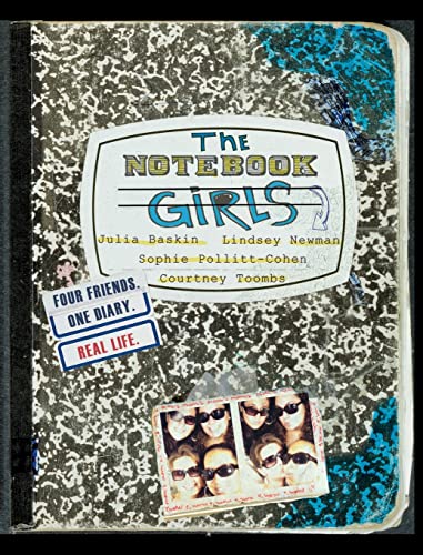 The Notebook Girls: Four Friends. One Diary. Real Life.