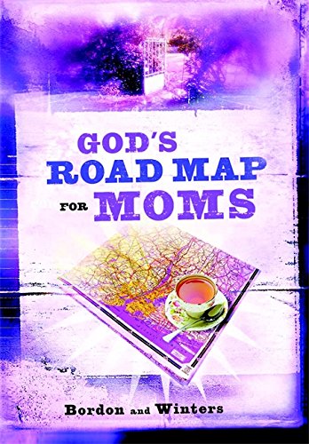 Stock image for God's Road Map for Moms for sale by SecondSale