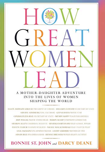 Beispielbild fr How Great Women Lead: A Mother-Daughter Adventure into the Lives of Women Shaping the World zum Verkauf von SecondSale