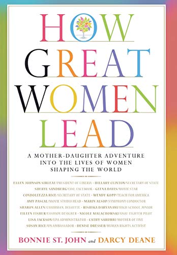 9780446579278: How Great Women Lead: A Mother-Daughter Adventure into the Lives of Women Shaping the World
