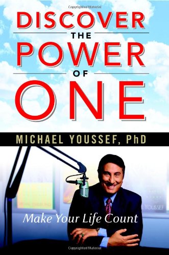 Beispielbild fr Discover the Power of One: Make Your Life Count zum Verkauf von Wonder Book