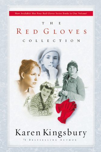 The Red Gloves Collection (9780446579629) by Kingsbury, Karen