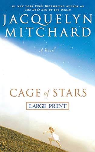 Cage of Stars (9780446579841) by Mitchard, Jacquelyn