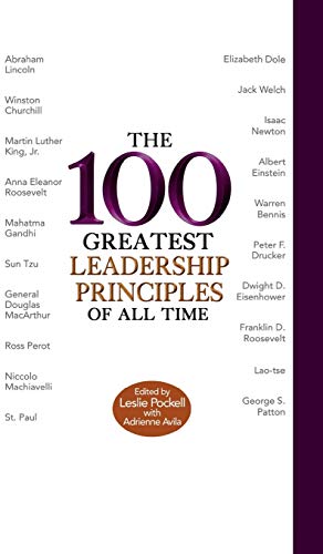 Stock image for The 100 Greatest Leadership Principles of All Time for sale by WorldofBooks