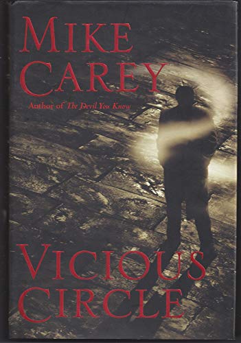 Vicious Circle (Felix Castor) 1st 1st Signed Mike Carey