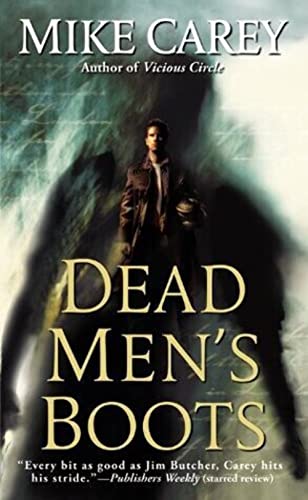 Dead Men S Boots Felix Castor By Carey Mike Grand Central Publishing 9780446580328 1st