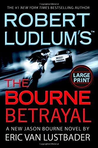 Stock image for Robert Ludlum's The Bourne Betrayal for sale by Once Upon A Time Books
