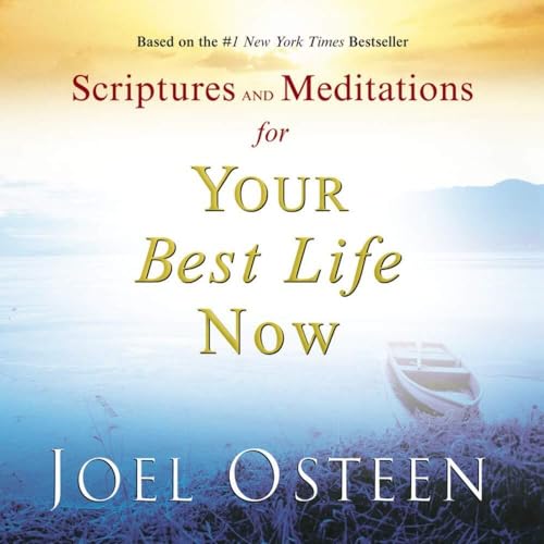 Beispielbild fr Scriptures and Meditations for Your Best Life Now zum Verkauf von SecondSale