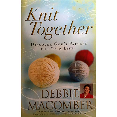 Beispielbild fr Knit Together : Discover God's Pattern for Your Life zum Verkauf von Better World Books