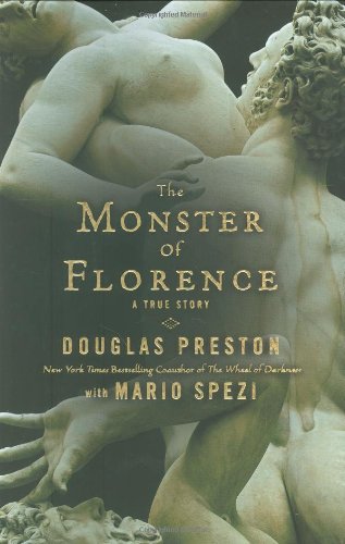 Stock image for The Monster of Florence : A True Story for sale by Old Village Books
