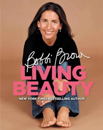 Beispielbild fr Bobbi Brown Living Beauty zum Verkauf von SecondSale