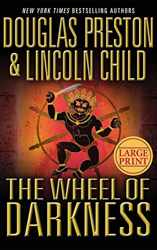 The Wheel of Darkness (Agent Pendergast Series, 8) (9780446581417) by Preston, Douglas; Child, Lincoln