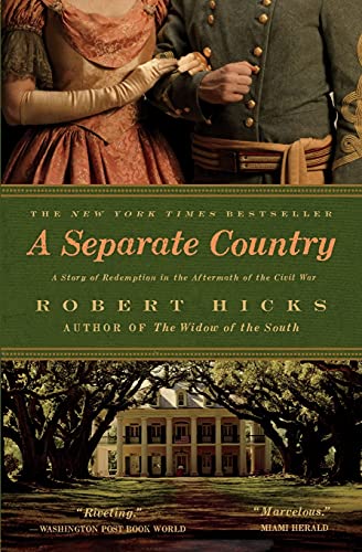 Imagen de archivo de A Separate Country : A Story of Redemption in the Aftermath of the Civil War a la venta por Better World Books