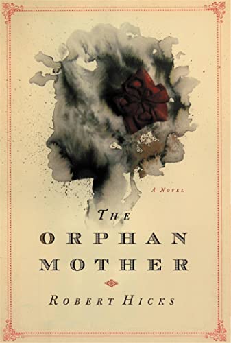 Beispielbild fr The Orphan Mother: A Novel zum Verkauf von Wonder Book