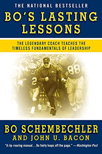 Stock image for Bo's Lasting Lessons : The Legendary Coach Teaches the Timeless Fundamentals of Leadership for sale by Better World Books