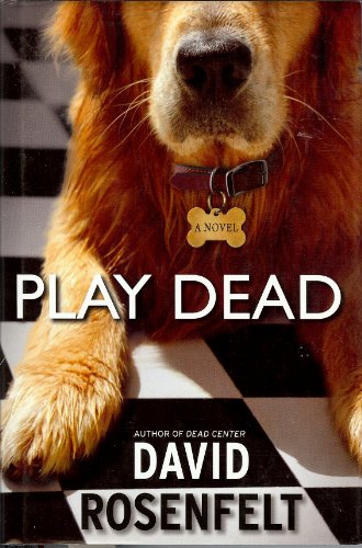 Beispielbild fr Play Dead: A Novel zum Verkauf von Wonder Book