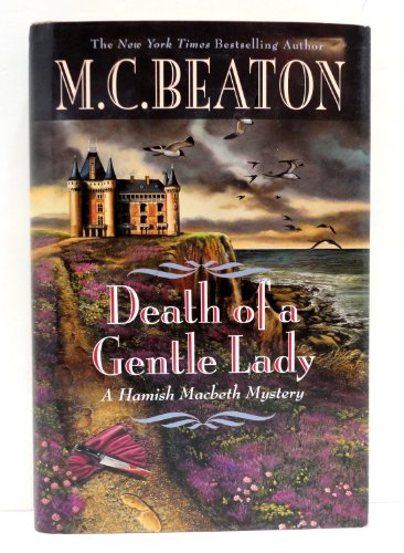 9780446582605: Death of a Gentle Lady (Hamish Macbeth Mystery)