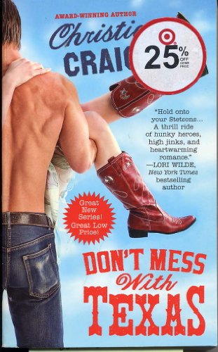 Stock image for Don't Mess with Texas for sale by Better World Books