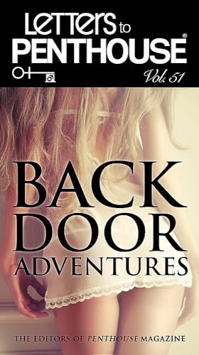 Stock image for LETTERS TO PENTHOUSE LI: Backdoor Adventures (Penthouse Adventures, 51) for sale by Books Unplugged