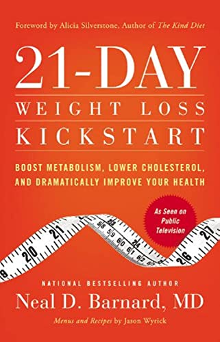 9780446583824: 21-Day Weight Loss Kickstart: Boost Metabolism, Lower Cholesterol, and Dramatically Improve Your Health