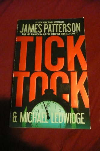 9780446584333: Tick Tock (Michael Bennett)