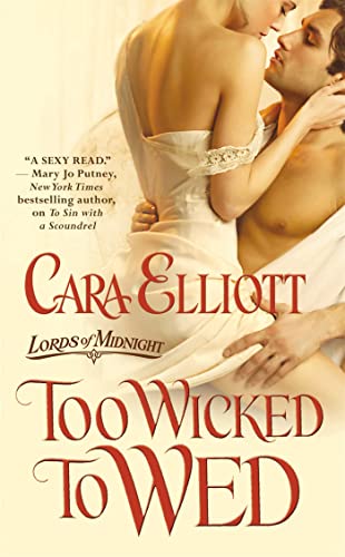 Too Wicked to Wed (9780446584579) by Elliott, Cara