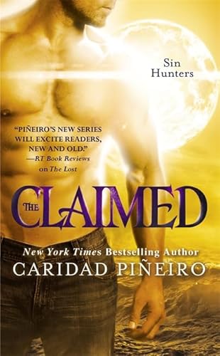 The Claimed (9780446584609) by PiÃ±eiro, Caridad