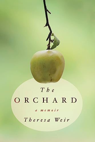 Beispielbild fr The Orchard : A Memoir zum Verkauf von Better World Books