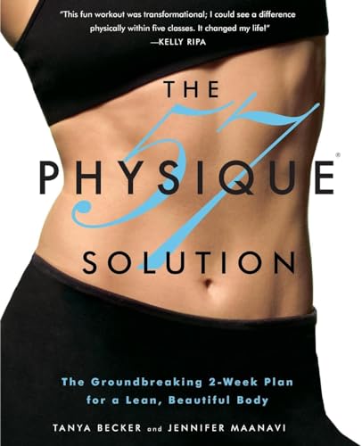 Beispielbild fr The Physique 57(R) Solution : The Groundbreaking 2-Week Plan for a Lean, Beautiful Body zum Verkauf von Better World Books