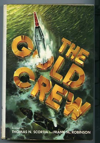 Stock image for The gold crew for sale by OwlsBooks