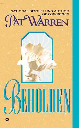 Beholden (9780446600842) by Warren, Pat