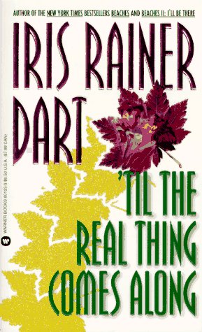 Stock image for Til the Real Thing Comes Along for sale by Better World Books